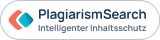 Intelligenter Schutz für Ihre digitalen Inhalte PlagiarismSearch – Intelligenter Inhaltsschutz für digitale Integrität