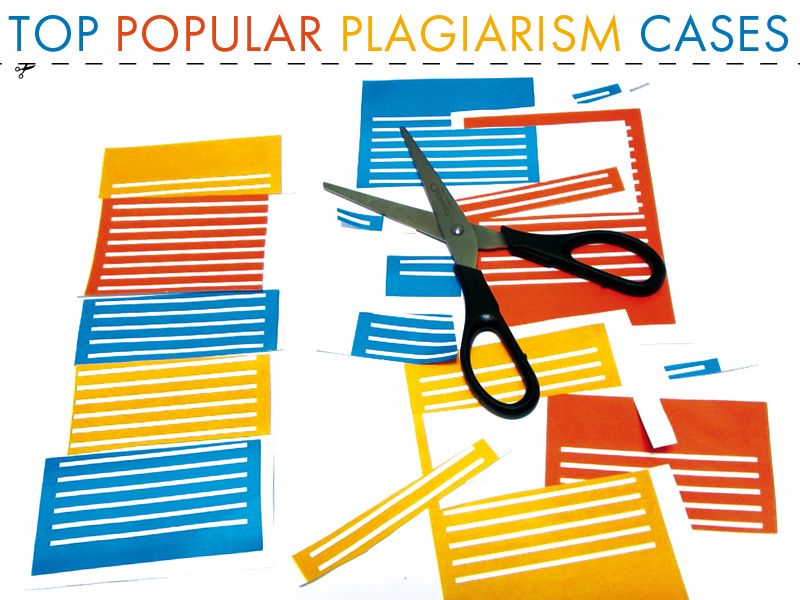 Stolen Ideas. Top Plagiarism Cases