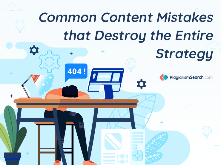 Common Content Mistakes that Destroy the Entire Strategy