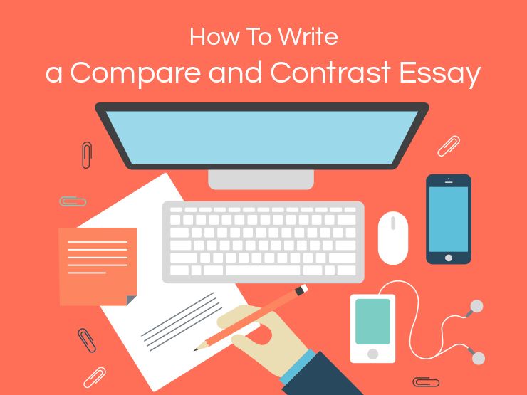 Instrucciones detalladas sobre cómo escribir un ensayo de comparación y contraste