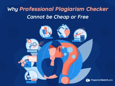 Hidden Truth Behind Free and Cheap Plagiarism Checkers 